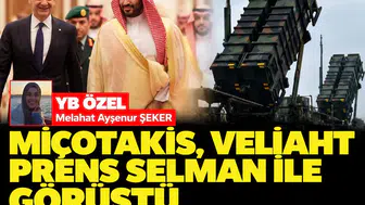 Miçotakis, Veliaht Prens Selman ile görüştü: Patriotlar göreve devam ediyor