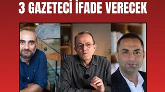 Soruşturmada yeni gelişme: Gazeteciler İsmail Saymaz, Murat Ağırel ve Şaban Sevinç ifadeye çağrıldı
