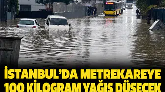 İstanbul'da metrekareye 100 kilogram yağış düşecek: İşte saat saat beklenen hava durumu