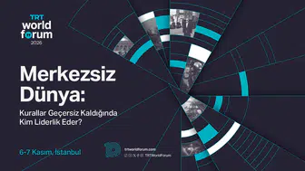 TRT World Forum 10. yılında küresel liderlik krizini İstanbul'da tartışacak