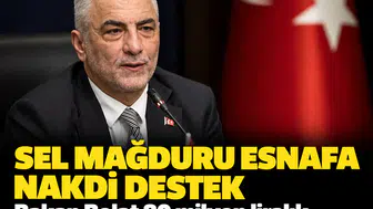 Sel mağduru esnafa nakdi destek: Bakan Bolat 80 milyon liralık ödeneği açıkladı