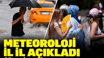 Meteoroloji il il açıkladı: Güneyde yaz havası, iç ve kuzey kesimlerde sağanak