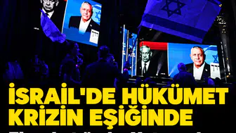 İsrail'de hükümet krizinin eşiğinde: Eisenkot önde, Netanyahu sağ bloğa çağrı yaptı