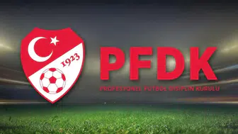 PFDK'den Süper Lig devlerine ceza yağmuru: 5 kulübe ağır yaptırım kararı