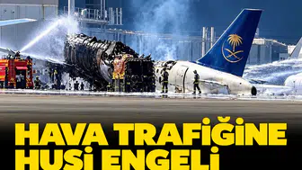 Hava trafiğine Husi engeli: Arap devleri uçuşları iptal ediyor