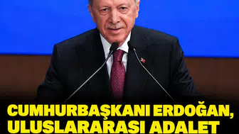 Cumhurbaşkanı Erdoğan, Uluslararası Adalet Zirvesi’nde konuşuyor