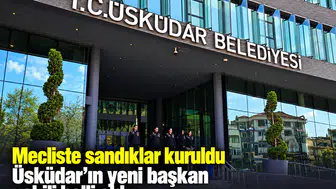 Üsküdar Belediyesinde kritik seçim tamamlandı: İşte yeni başkan vekili