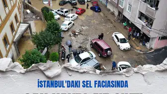 İstanbul'daki sel felaketinde can kaybı 4'e yükseldi