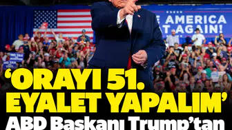 'Orayı 51. eyalet yapalım': ABD Başkanı Trump’tan iddialı çıkış
