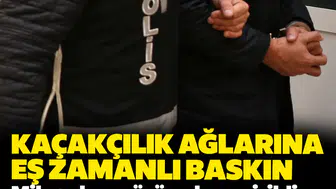 Kaçakçılık ağlarına eş zamanlı baskın: Milyonlarca ürün ele geçirildi, 18 şüpheli tutuklandı