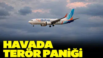 Havada terör paniği: BAE, Flydubai uçağındaki olay için özel ekip kurdu