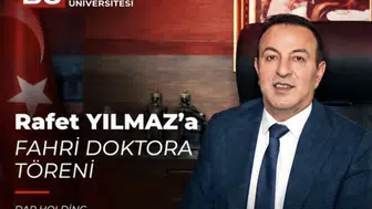 DAP Holding Yönetim Kurulu Eş Başkanı Rafet Yılmaz'a fahri doktora unvanı veriliyor