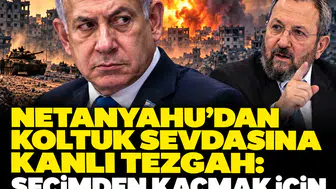 Netanyahu’dan koltuk sevdasına kanlı tezgah: Seçimden kaçmak için savaşı patlatacak!
