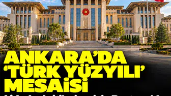 Ankara'da 'Türk Yüzyılı' mesaisi: liderler kritik zirve için Beştepe'de