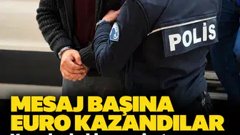 Mesaj başına euro kazandılar: Yasa dışı bahis mesajı atan 24 kişi yakalandı