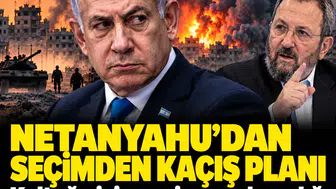 Netanyahu’dan koltuk sevdasına kanlı tezgah: Seçimden kaçmak için savaşı patlatacak!