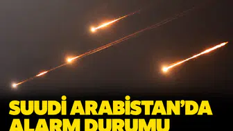 Suudi Arabistan'da alarm durumu: Riyad'da patlama sesleri duyuldu