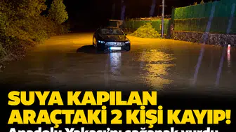 Suya kapılan araçtaki 2 kişi kayıp! Anadolu Yakası’nı sağanak vurdu, ekipler teyakkuzda