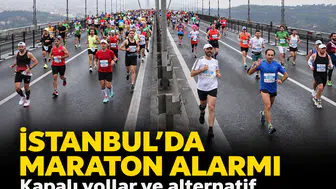 İstanbul'da maraton alarmı: Kapalı yollar ve alternatif güzergahlar belli oldu