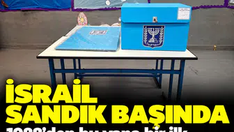 İsrail sandık başında: 1988'den bu yana bir ilk gerçekleşiyor