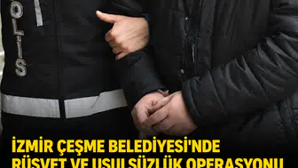 İzmir Çeşme Belediyesi'nde rüşvet ve usulsüzlük operasyonu: 12 şüpheli adliyede