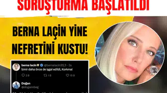 Berna Laçin’e sosyal medya paylaşımı nedeniyle kin ve düşmanlığa tahrik soruşturması