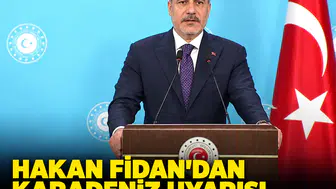 Dışişleri Bakanı Fidan açıkladı: Karadeniz'in çatışma alanı olmasına izin vermeyeceğiz