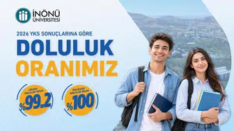 İnönü Üniversitesi 2026 YKS sonuçlarında yüksek doluluk oranıyla öne çıktı