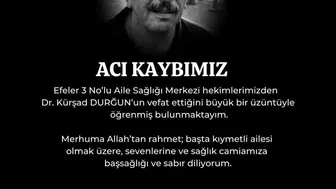 Aydın’da sağlık camiasını yasa boğan ölüm: Dr. Kürşad Durğun hayatını kaybetti
