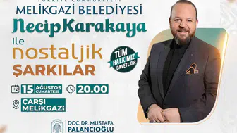 Çarşı Melikgazi'de müzik dolu nostalji akşamı: Necip Karakaya sahne alıyor