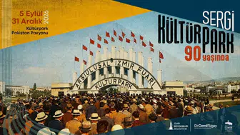 Kültürpark'ın 90. yılına özel sergi: Geçmişten günümüze İzmir’in simgesi