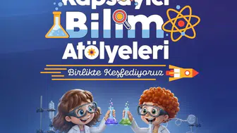 Samsun'da bilim atölyeleri için başvurular açıldı