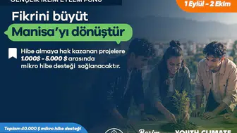 Manisa'ya uluslararası gençlik iklim eylem fonundan önemli destek