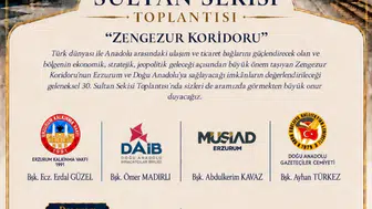 Zengezur koridoru tartışılıyor: Erzurum'un rolü ve fırsatlar