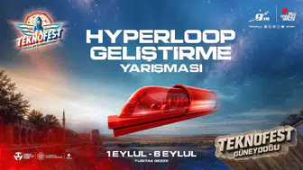 Genç mühendisler ses hızına yakın ulaşım için hyperloop yarışmasında buluşuyor