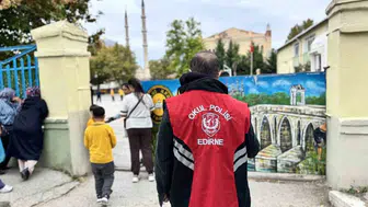 Edirne'de polis ekipleri okul çevrelerinde güvenlik önlemlerini artırdı