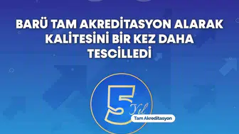 Bartın Üniversitesi, tam akreditasyonu ile eğitim kalitesini vurguladı