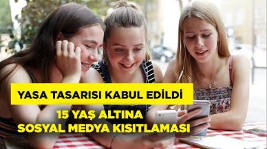 Yasa tasarısı kabul edildi! 15 yaş altına sosyal medya kısıtlaması geliyor