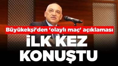 TFF Başkanı Mehmet Büyükekşi'den 'olaylı maç' açıklaması: İlk kez konuştu