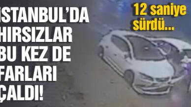 Maltepe'de 12 saniyede farları çaldılar