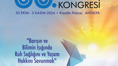 Antalya'da 60. Ulusal Psikiyatri Kongresi düzenleniyor