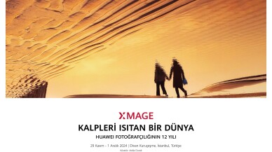 Huawei XMAGE Fotoğraf Sergisi İstanbul’da düzenlenecek