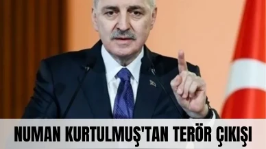 Kurtulmuş'tan terör çıkışı: 'Ellerini ovuşturan çakallara fırsat vermeyeceğiz'