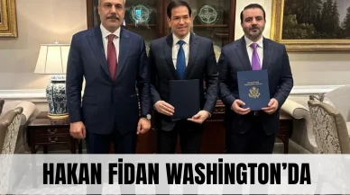 Hakan Fidan ABD'de: Gazze ve enerji masada!