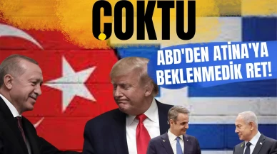 Yunanistan’ın Türkiye planı çöktü: ABD'den Atina'ya beklenmedik ret!
