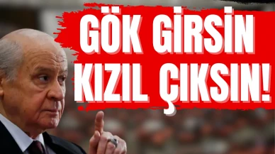 Devlet Bahçeli'den Terörsüz Türkiye açıklaması: 'Gök girsin, kızıl çıksın!'