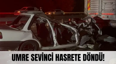 Umre sevinci hasrete döndü: Gaziantep’te ölüm yolculuğu!