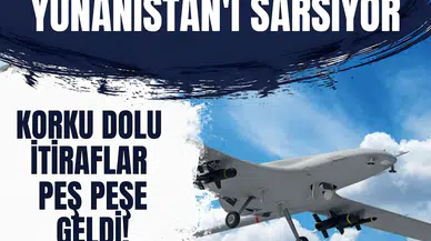 Türkiye’nin SİHA üstünlüğü Yunanistan'ı sarsıyor: Korku dolu itiraflar peş peşe geldi!