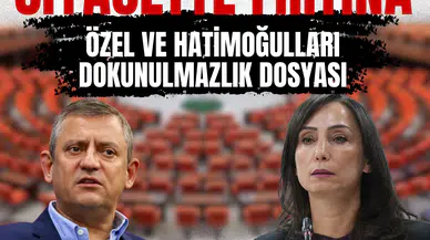 Siyasette fırtına Özel ve Hatimoğulları’nın dokunulmazlığı masada!