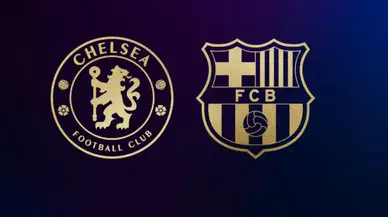Şampiyonlar Ligi'nde dev maç: Chelsea Barcelona maçı final niteliğinde!